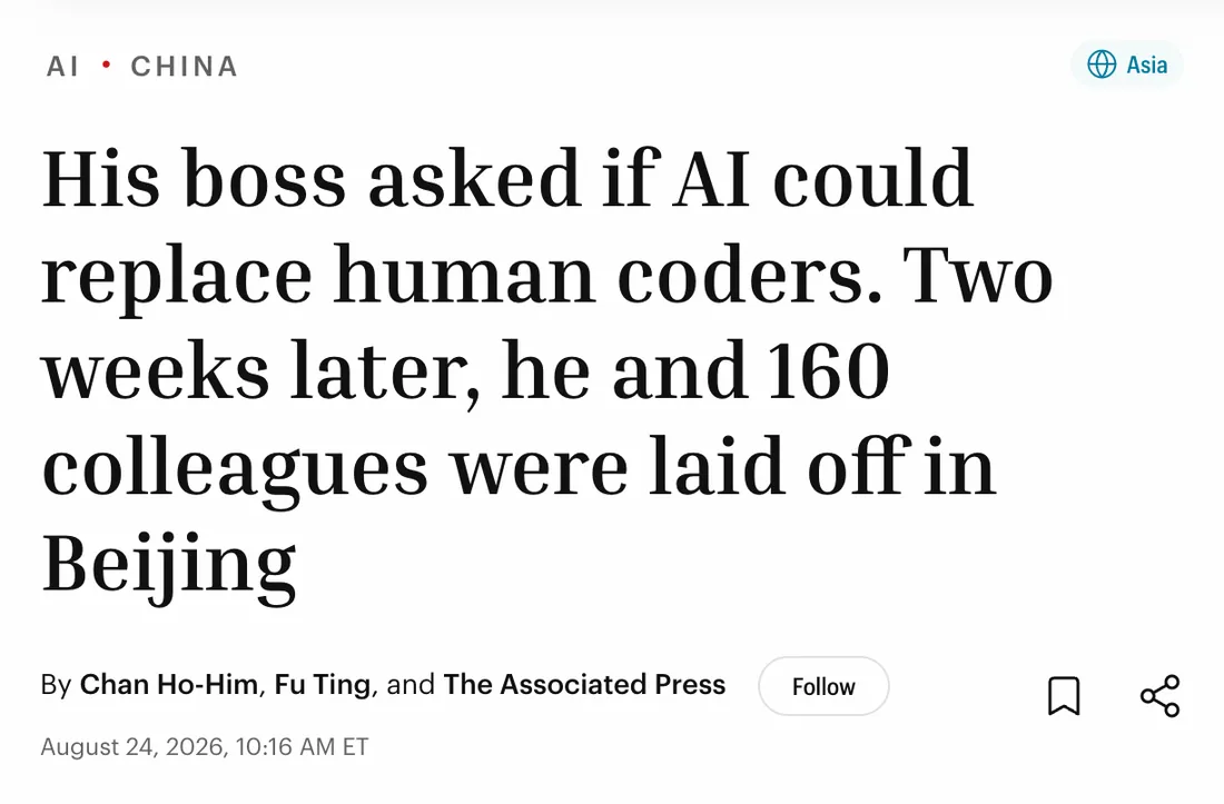 Fortune / AP: His boss asked if AI could replace human coders. Two weeks later, he and 160 colleagues were laid off in Beijing