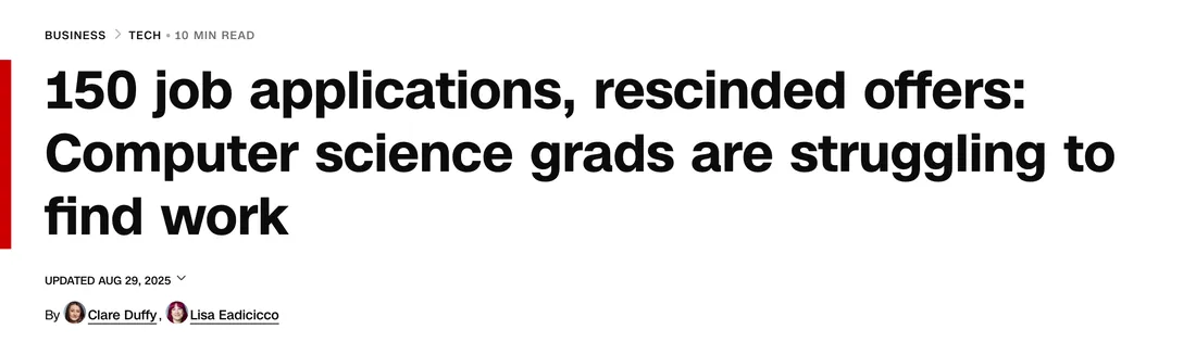 CNN: 150 job applications, rescinded offers: Computer science grads are struggling to find work